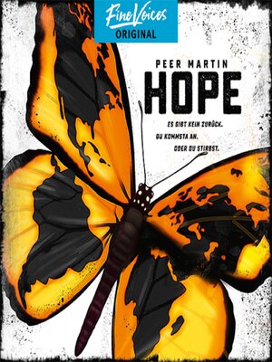 cover image of Hope--Es gibt kein zurück. Du kommst an. Oder du stirbst. (ungekürzt)